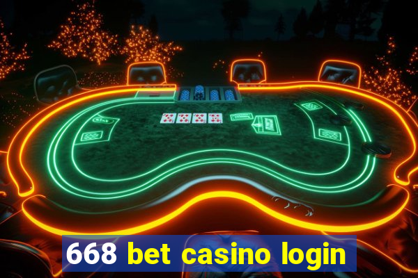 668 bet casino login